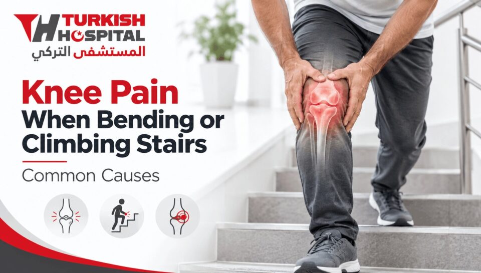 Knee Pain When Bending or Climbing Stairs | Common Causes